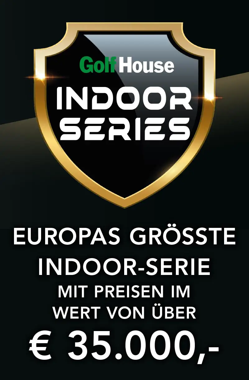 Golf House INDOOR SERIES